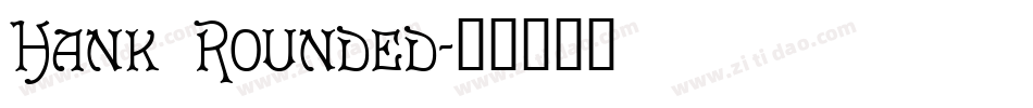 Hank Rounded字体转换